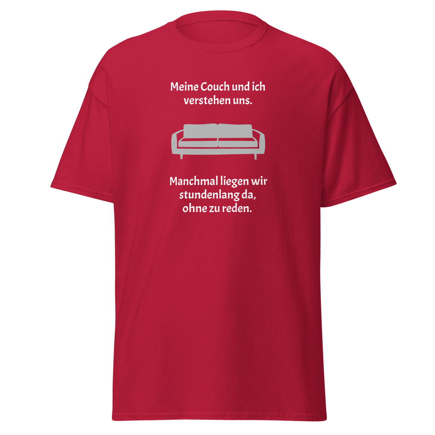Unisex T-Shirt mit Spruch "Meine Couch und ich"