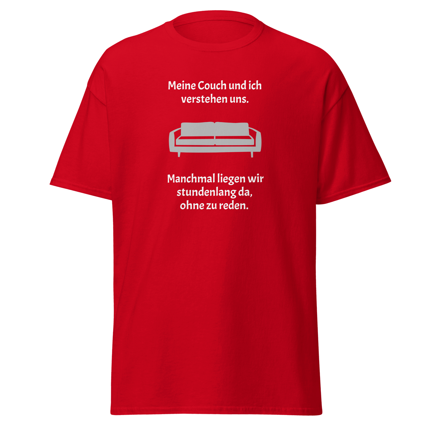 Unisex T-Shirt mit Spruch "Meine Couch und ich"