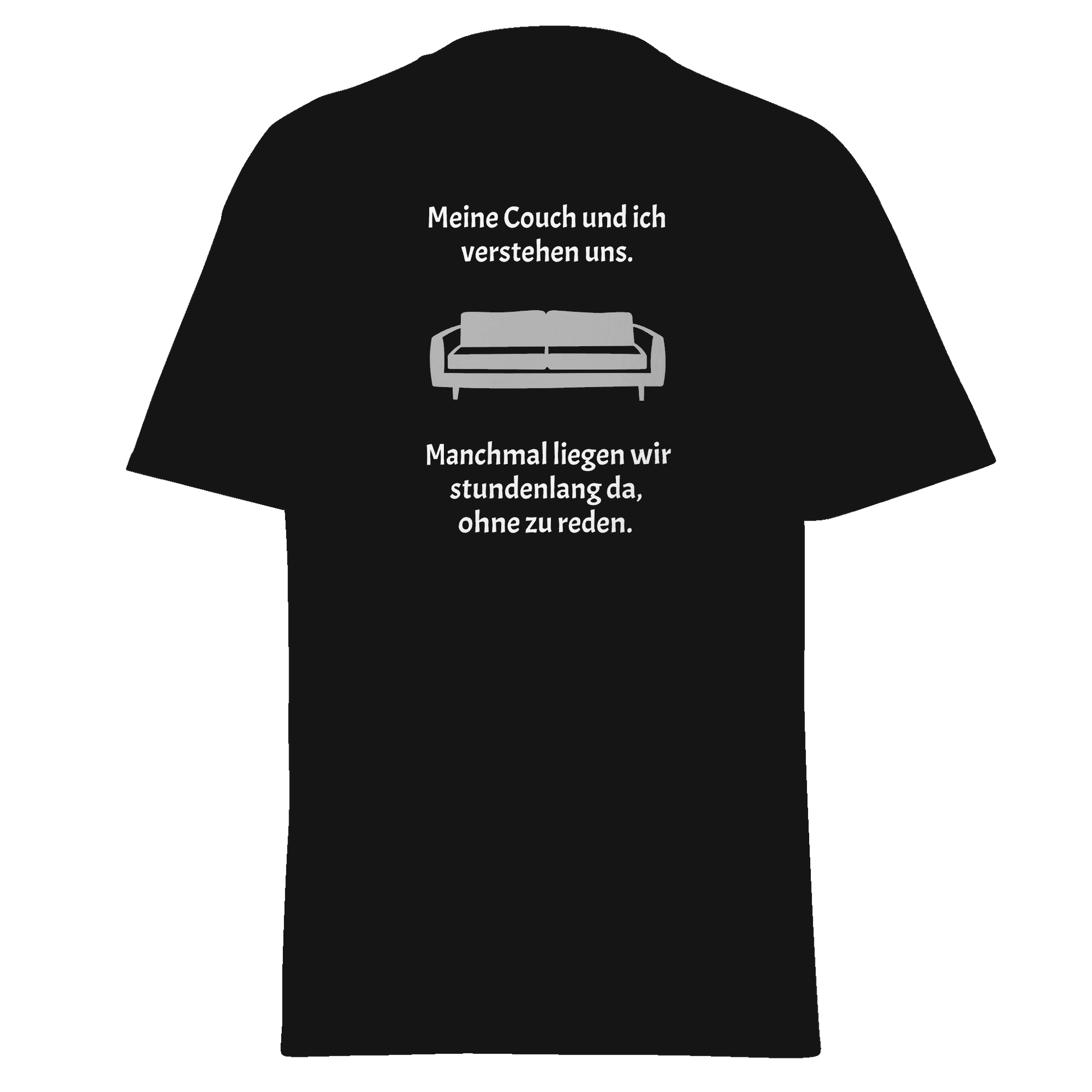 Unisex T-Shirt mit Spruch "Meine Couch und ich"
