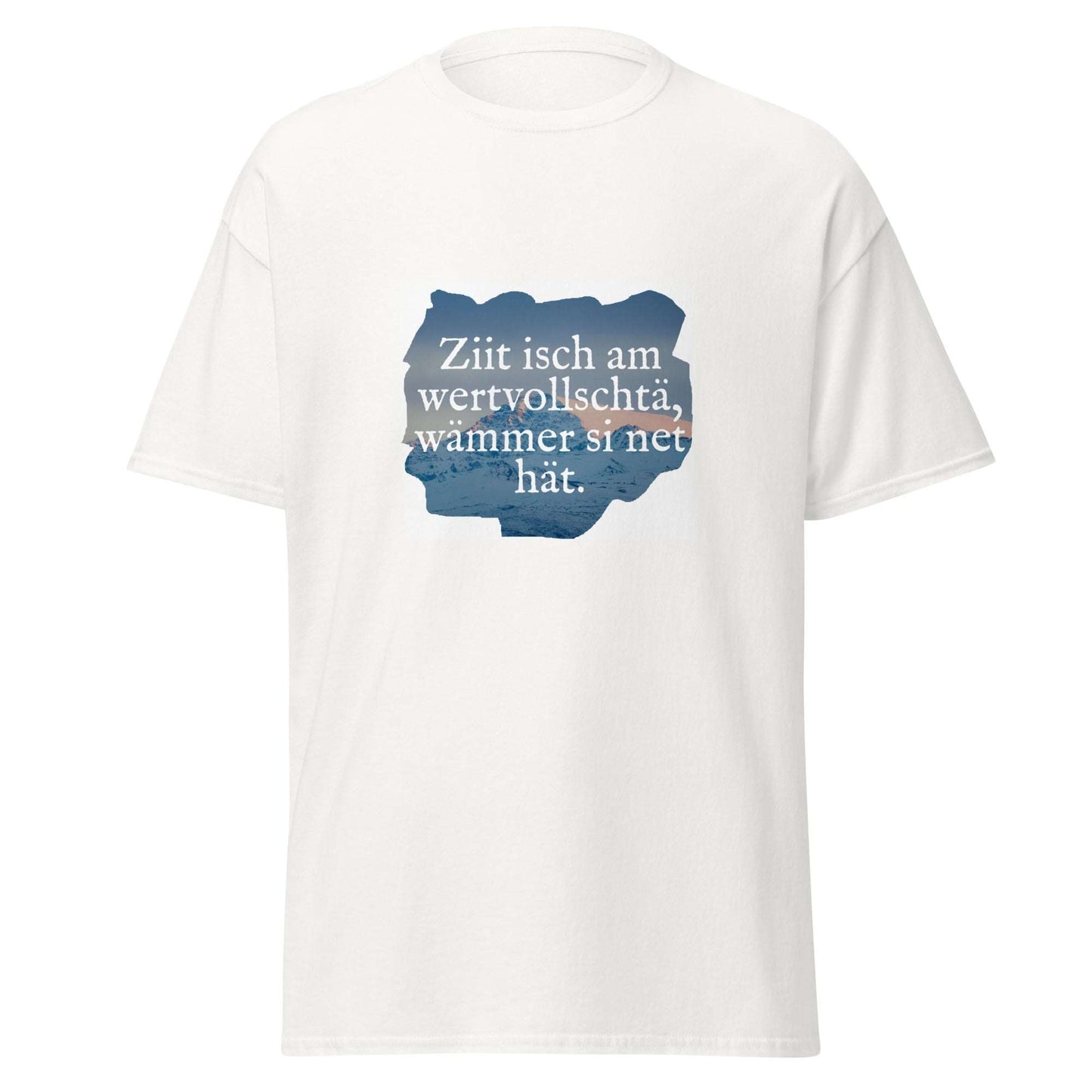 Unisex T-Shirt mit Spruch "Zeit ist am wertvollsten"