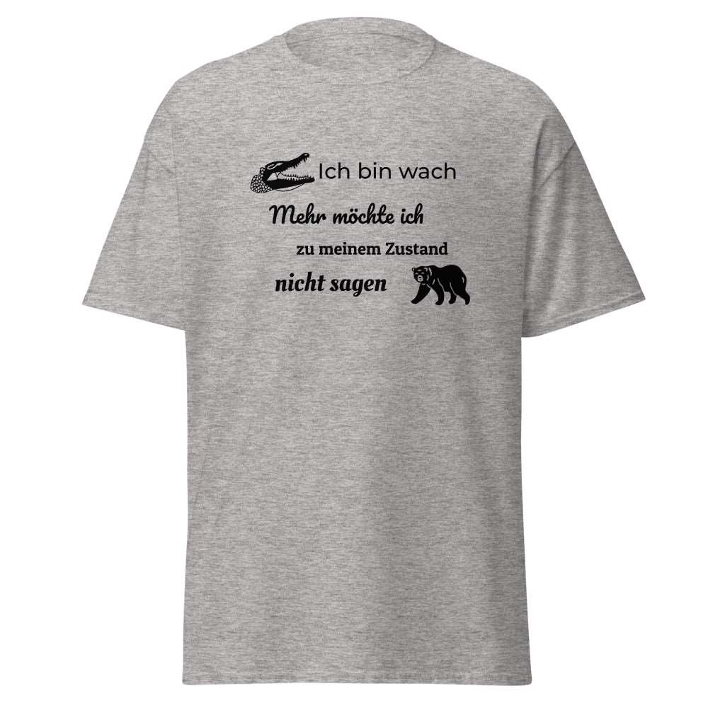 Maglietta unisex con la scritta "Ich bin wach" (Sono sveglio)