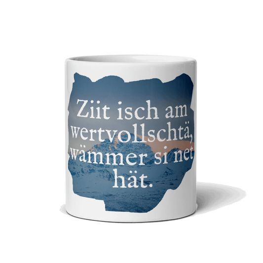 Kaffeetasse mit Spruch "Zeit ist am wertvollsten"