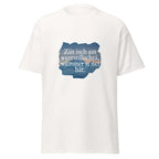 Weisses Unisex T-Shirt mit klarer Botschaft.