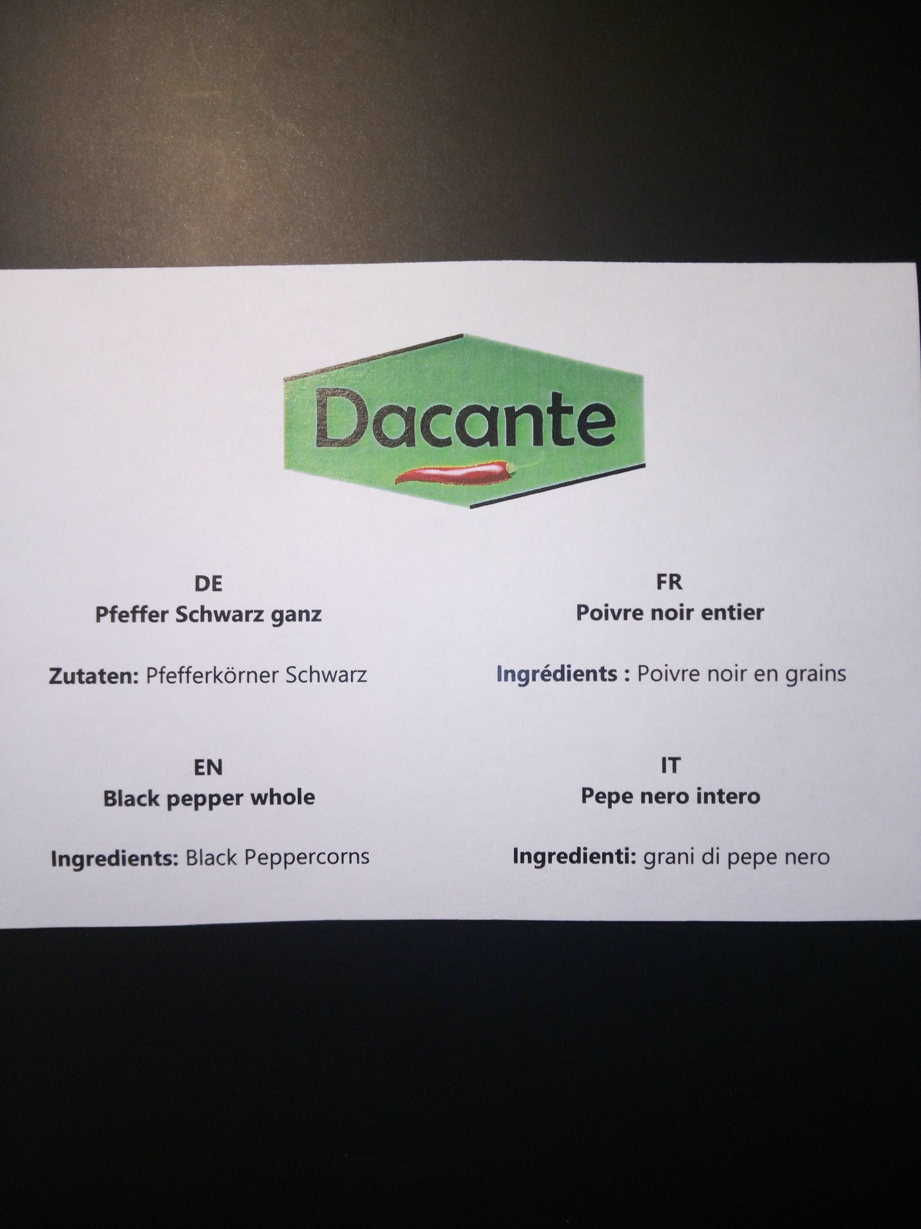 Pfeffer Schwarz ganz 500 g ( Dacante )