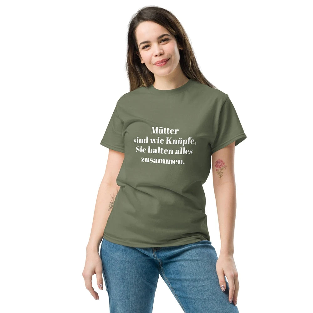 Unisex T-shirt with Mother's Day slogan.